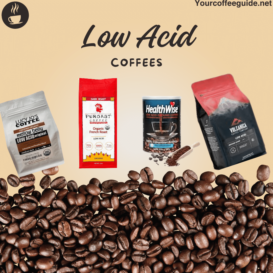 low acid coffee types